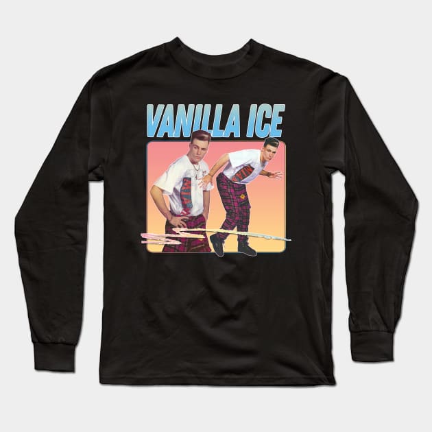 Vanilla Ice / 90s Aesthetic Fan Art Design Long Sleeve T-Shirt by DankFutura